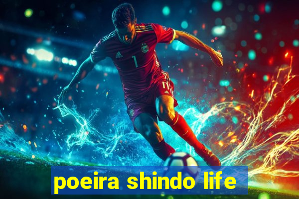 poeira shindo life